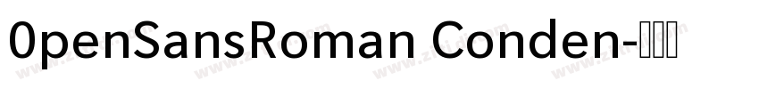 0penSansRoman Conden字体转换